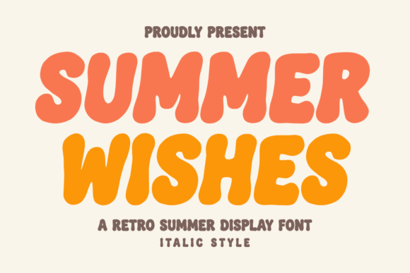 Summer Wishes Italic: Bubbly Retro Font for Vibrant Designs